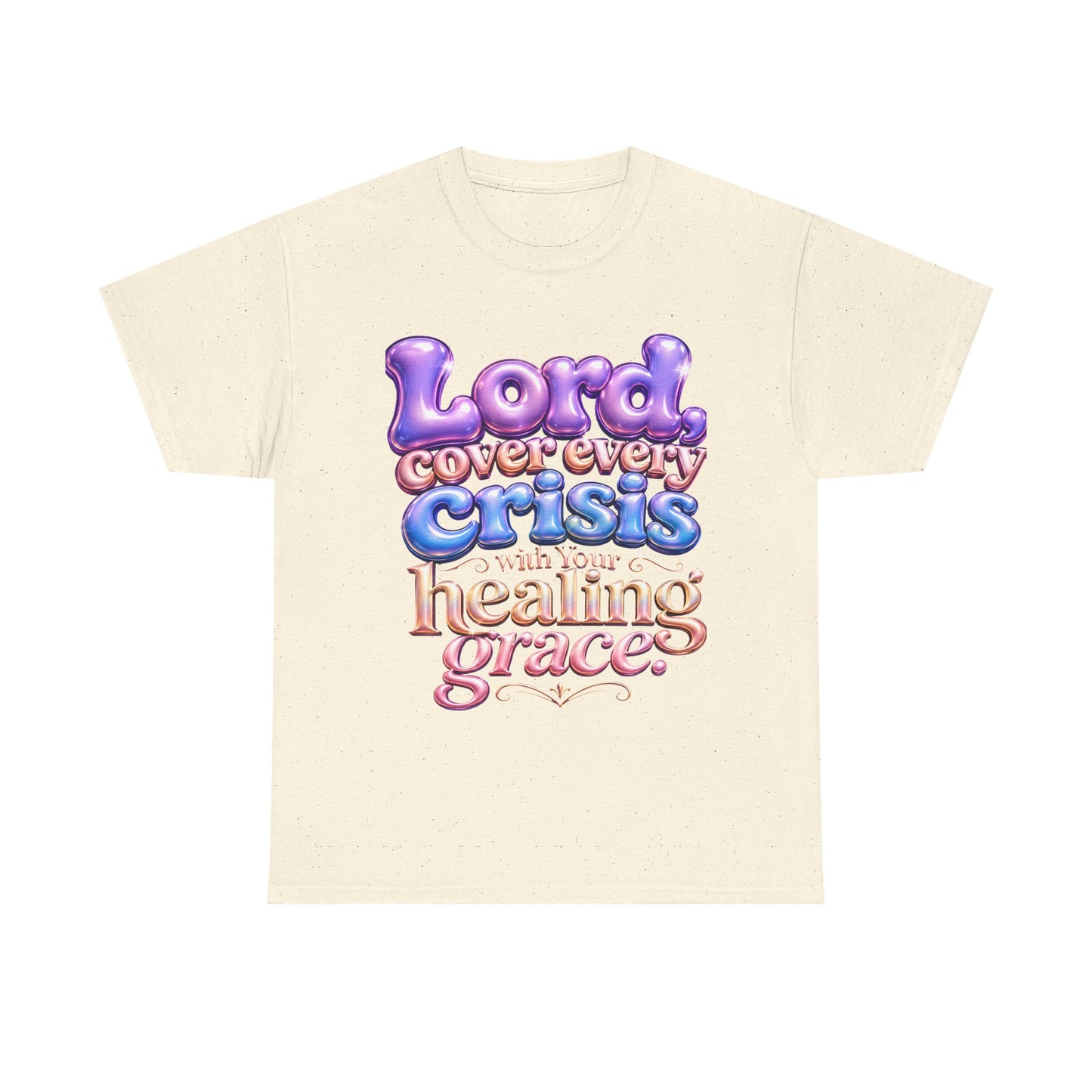 Sickle Cell T-Shirt — “Lord, Cover Every Crisis With Your Healing Grace”  Bubble Letter Tee